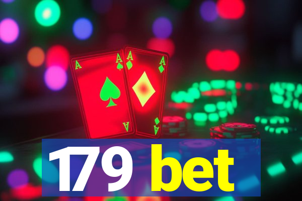 179 bet